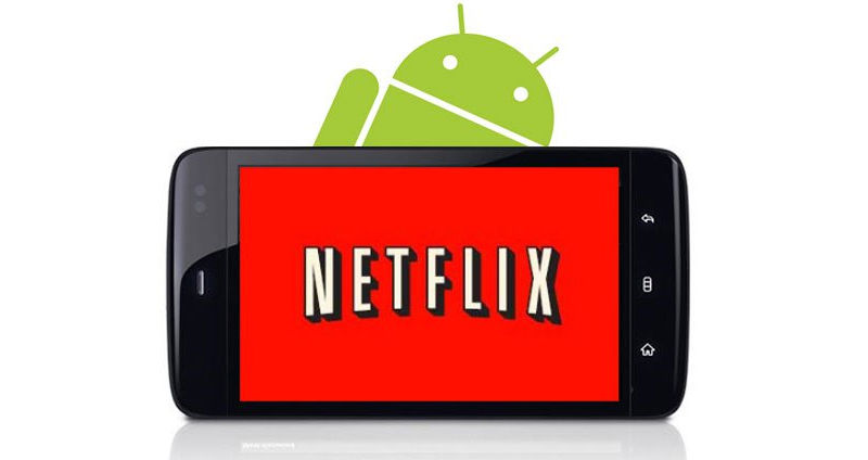 Netflix on android phone